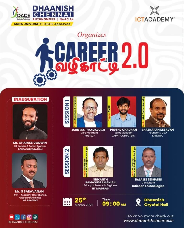 Dhaanish Chennai, in collaboration with ICT Academy, presents an exclusive career guidance event featuring top industry experts! 💡